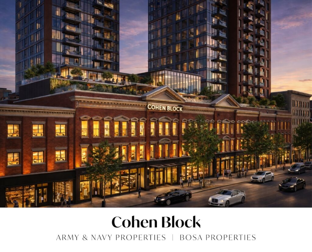 Cohen Block by Army & Navy and Bosa Properties